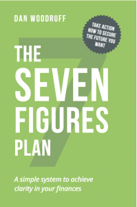 The 7 Figures Plan by Dan Woodruff
